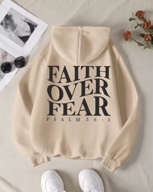 Faith Over Fear Hoodie