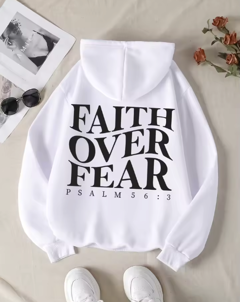 Faith Over Fear Hoodie